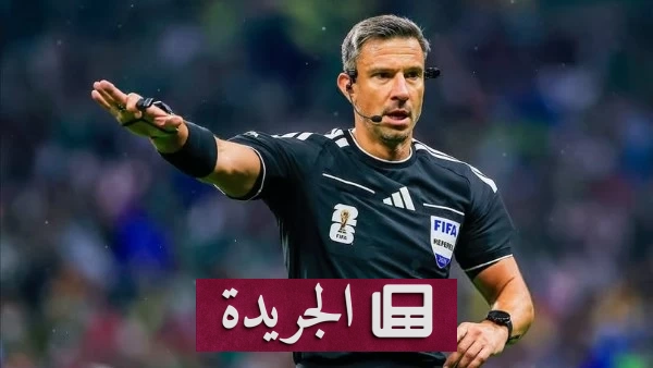 الحكم السلوفيني فينتشيتش يعلن اعتزاله بعد قيادة نهائي كأس العالم 2026 - آخر الأخبار - الجريدة