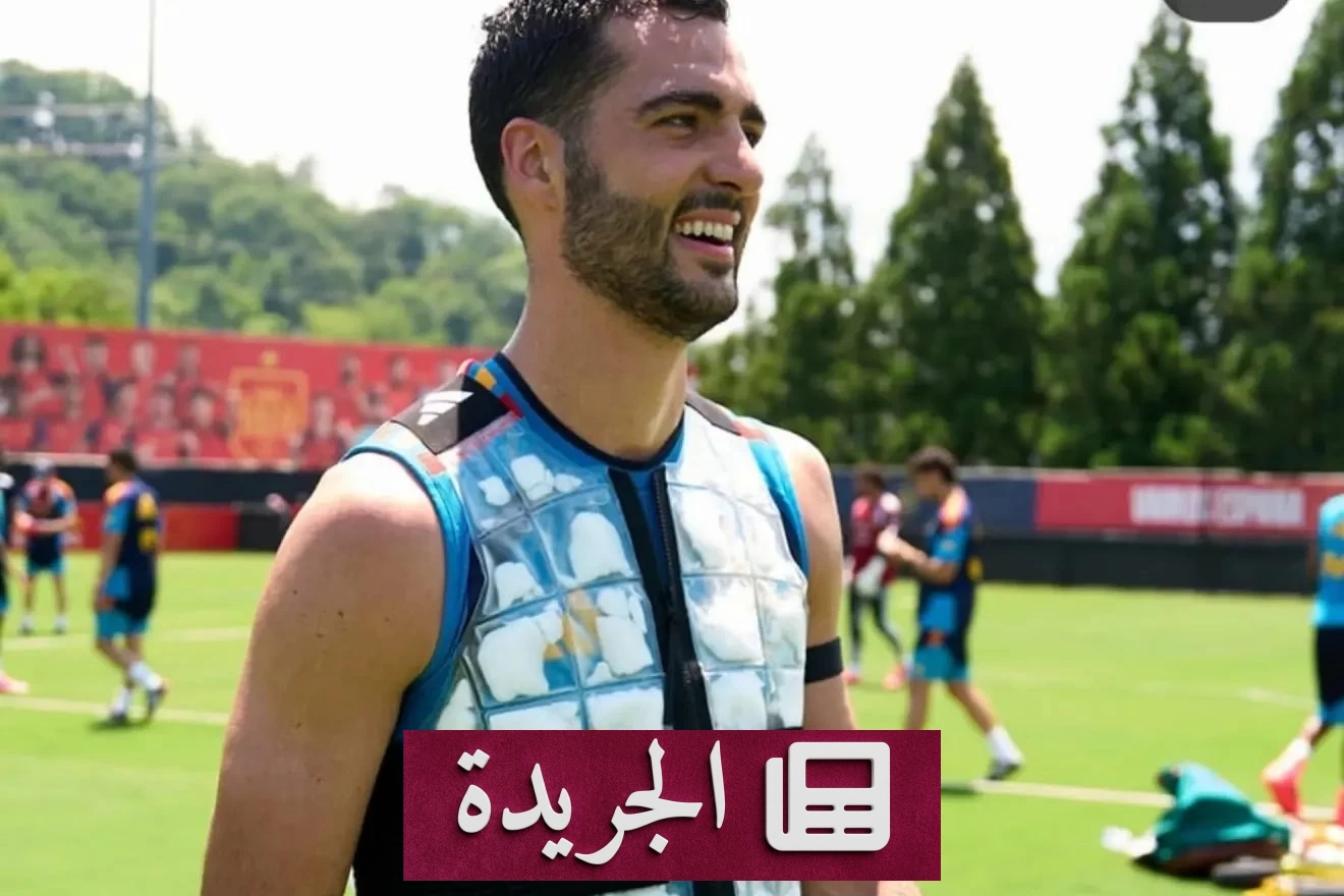 إسبانيا تتسلح بالتكنولوجيا ضد حر مونديال 2026 - آخر الأخبار - الجريدة