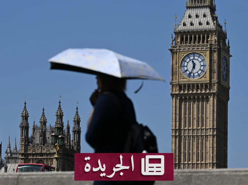  Britain braces for unprecedented heatwave amid rising temperatures - آخر الأخبار - الجريدة
