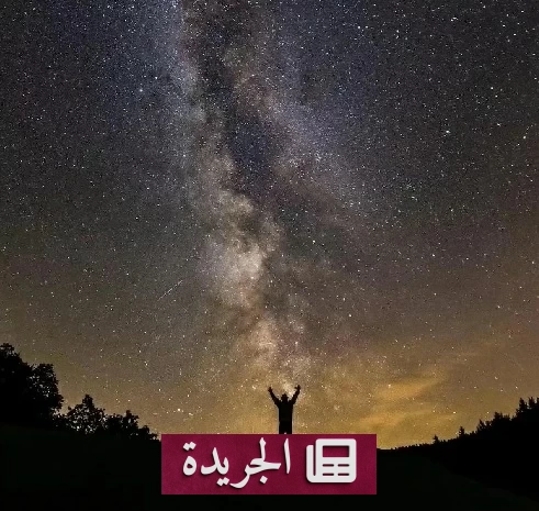 سماء العالم العربي تزينها درب التبانة في ليالي أغسطس - آخر الأخبار - الجريدة